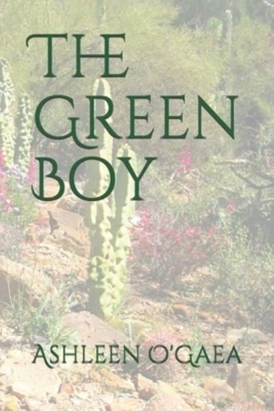 Cover for Ashleen O'Gaea · The Green Boy (Paperback Bog) (2020)