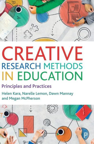 Cover for Helen Kara · Creative Research Methods in Education (Hardcover Book) (2021)