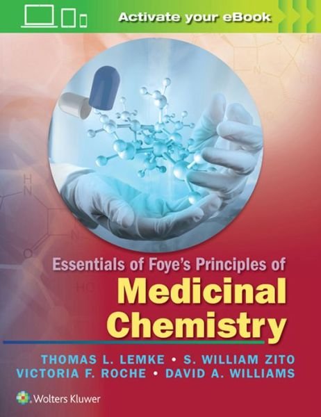 Cover for Thomas L. Lemke · Essentials of Foye's Principles of Medicinal Chemistry (Paperback Book) (2016)