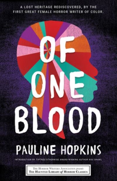 Cover for Pauline Hopkins · Of One Blood: or, The Hidden Self - Haunted Library Horror Classics (Pocketbok) (2021)