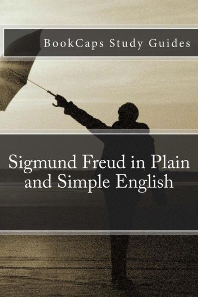 Cover for Bookcaps · Sigmund Freud in Plain and Simple English (Paperback Book) (2012)