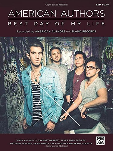 Cover for Alfred Publishing Staff · Best Day of My Life: Easy Piano (Sheet) (Sheet music) (2014)