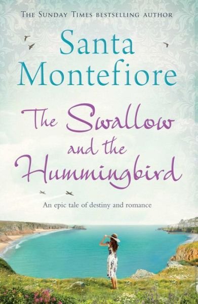 Cover for Santa Montefiore · The Swallow and the Hummingbird (Paperback Bog) (2014)