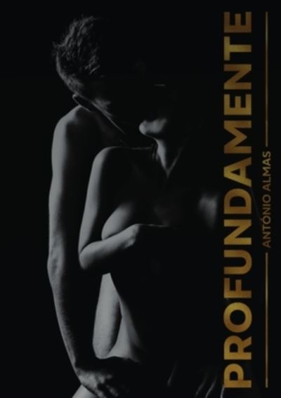 Cover for António Almas · Profundamente (Book) (2022)