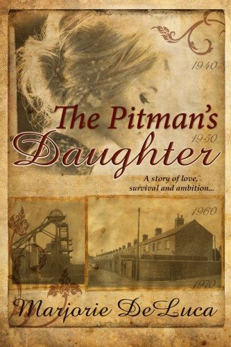 Cover for Marjorie Deluca · The Pitman's Daughter (Paperback Book) (2013)