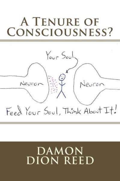 Cover for Damon Dion Reed · A Tenure of Consciousness? (Paperback Book) (2014)