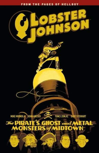 Cover for Mike Mignola · Lobster Johnson Volume 5: The Pirate's Ghost and Metal Monsters of Midtown (Paperback Bog) (2017)
