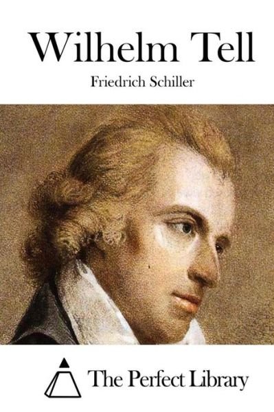 Cover for Friedrich Schiller · Wilhelm Tell (Paperback Book) (2015)