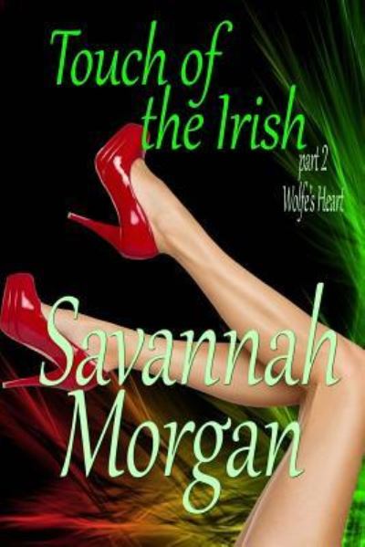 Cover for Savannah Morgan · Wolfe's Heart (Paperback Book) (2015)