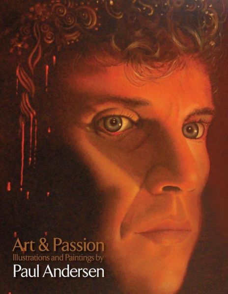 Cover for Paul Andersen · Art &amp; Passion (Pocketbok) (2016)