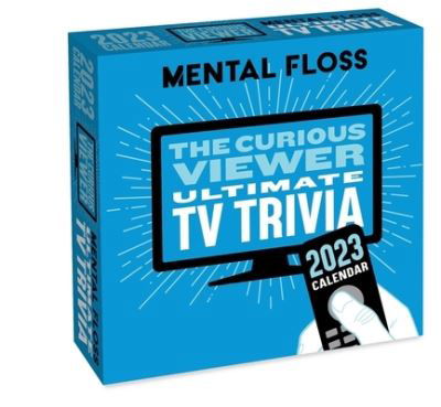 Cover for Mental Floss · The Curious Viewer 2023 Day-to-Day Calendar: Ultimate TV Trivia (Kalender) (2022)