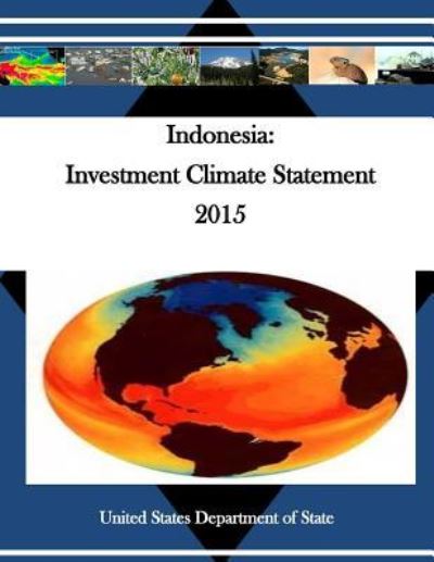 Indonesia - United States Department of State - Książki - Createspace Independent Publishing Platf - 9781530701063 - 24 marca 2016