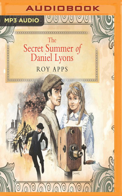 Cover for Roy Apps · Secret Summer of Daniel Lyons, The (MP3-CD) (2017)