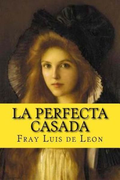 Cover for Fray Luis De Leon · La perfecta casada (Paperback Book) [Spanish edition] (2016)