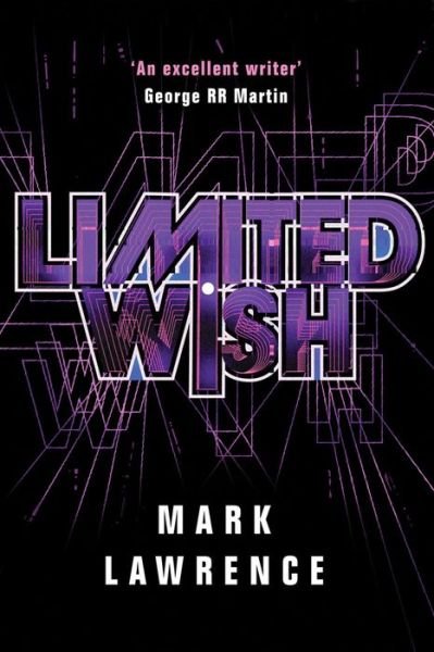 Cover for Mark Lawrence · Limited Wish - Impossible Times (Hardcover bog) (2019)