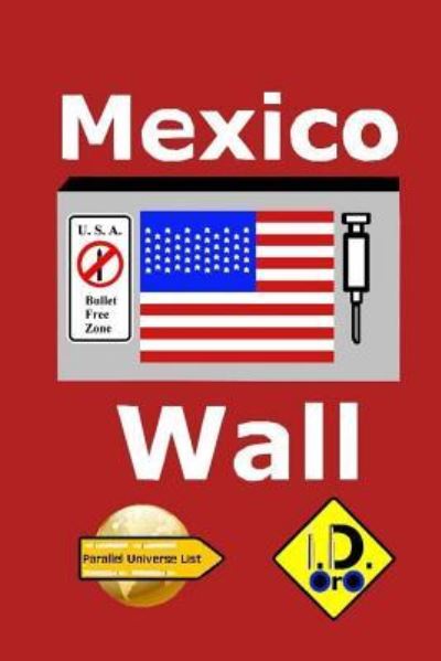 Cover for I D Oro · Mexico Wall (Paperback Book) [Japanese edition] (2017)
