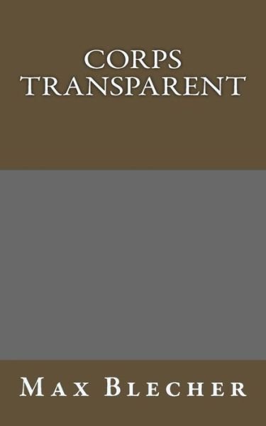 Cover for Max Blecher · Corps transparent (Paperback Book) (2017)