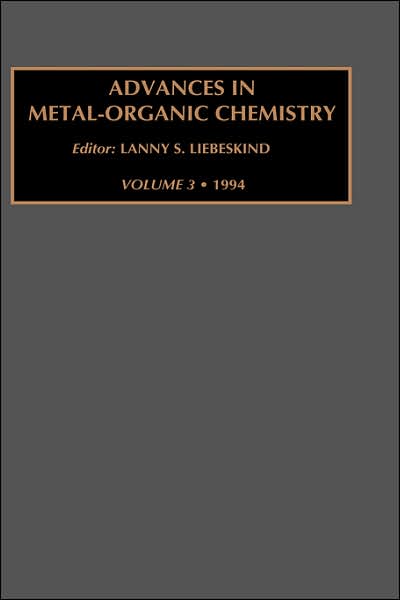 Cover for Author Unknown · Advances in Metal-Organic Chemistry - Advances in Metal-Organic Chemistry (Gebundenes Buch) (1994)