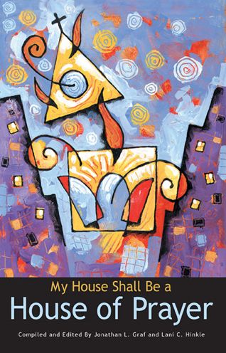 Cover for Jonathan L Graf · My House Shall Be a House of Prayer (Paperback Book) (2001)