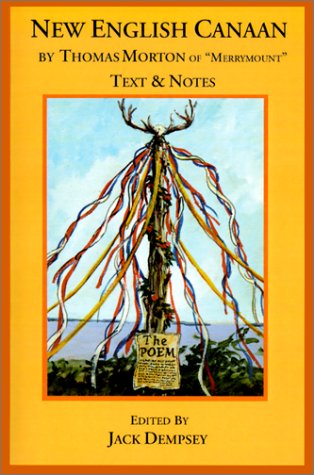 New English Canaan: Text & Notes - Thomas Morton - Books - Digital Scanning Inc. - 9781582182063 - December 20, 2000