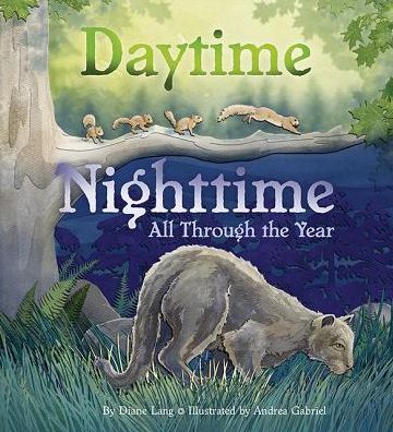 Cover for Diane Lang · Daytime Nighttime All Through the Year (Hardcover Book) (2017)