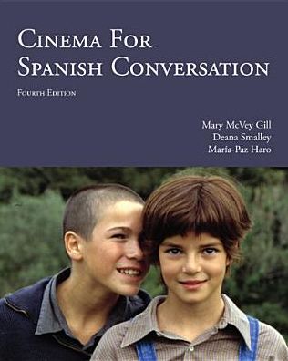 Cover for Mary McVey Gill · Cinema for Spanish Conversation (Paperback Book) [4 Rev edition] (2014)