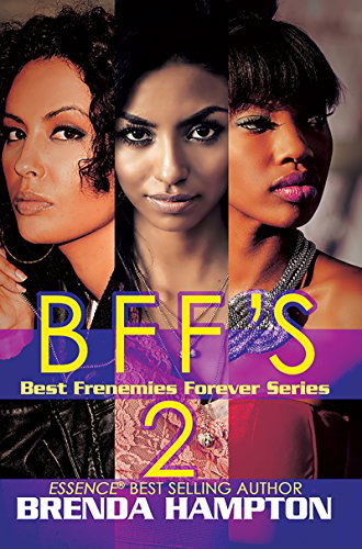 Cover for Brenda Hampton · BFF'S 2: Best Frenemies Forever Series - Best Frenemies Forever Series (Paperback Book) [Reprint edition] (2015)