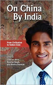 Cover for Chih-yu Shih · On China by India: from Civilization to Nation-state (Inbunden Bok) (2012)