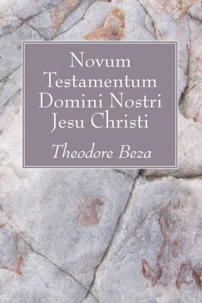 Cover for Théodore de Bèze · Novum Testamentum Domini Nostri Jesu Chrisi (Paperback Book) (2010)
