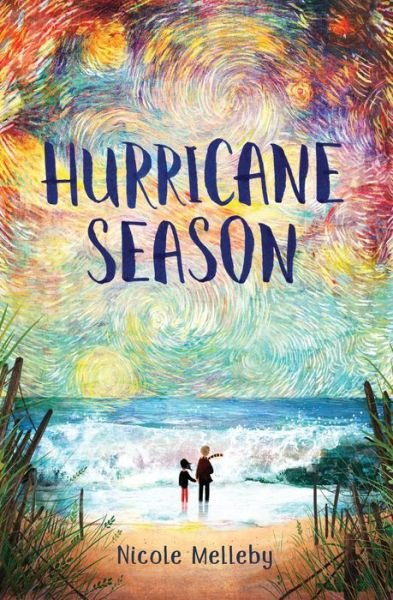 Cover for Nicole Melleby · Hurricane Season (Gebundenes Buch) (2019)