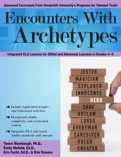 Cover for Tamra Stambaugh · Encounters With Archetypes: Integrated ELA Lessons for Gifted and Advanced Learners in Grades 4-5 (Paperback Book) (2019)