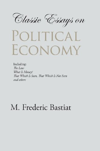 Cover for M. Frederic Bastiat · Classic Essays on Political Economy (Paperback Book) (2013)
