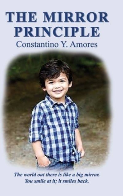 Cover for Constantino Y Amores · The Mirror Principle (Hardcover Book) (2019)