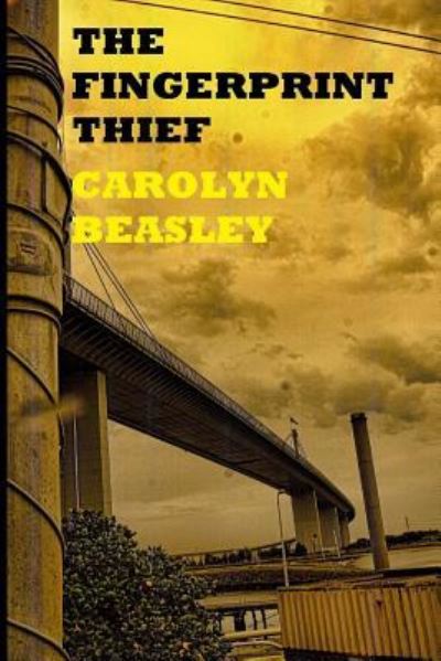 Cover for Carolyn Beasley · The Fingerprint Thief (Paperback Book) (2018)