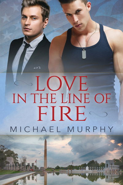 Cover for Michael Murphy · Love in the Line of Fire (Paperback Book) (2017)