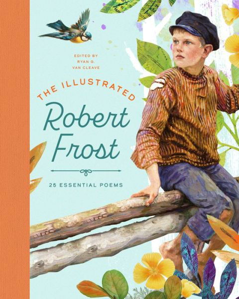 Cover for Robert Frost · Illustrated Robert Frost (Hardcover Book) (2022)