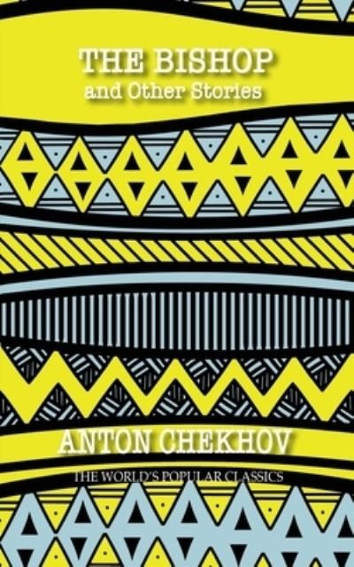 Cover for Anton Chekhov · The Bishop (Paperback Book) (2020)