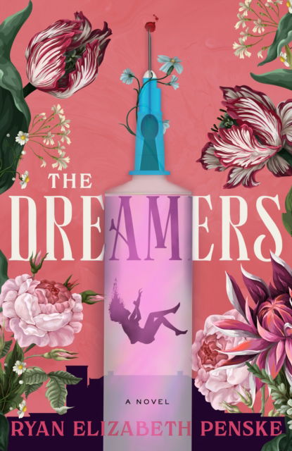 Cover for Ryan Elizabeth Penske · The Dreamers (Inbunden Bok) (2024)