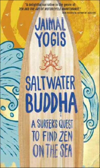 Cover for Jaimal Yogis · Saltwater Buddha (Hardcover Book) (2019)