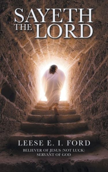 Cover for Leese E I Ford · Sayeth the Lord (Paperback Book) (2021)