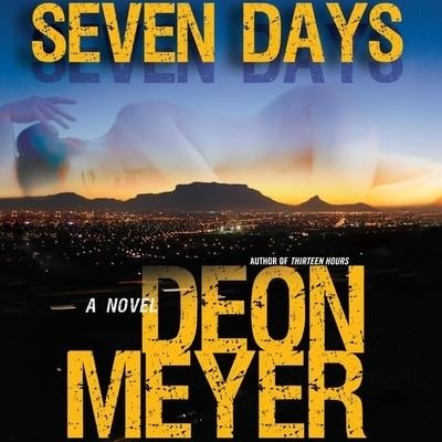Cover for Deon Meyer · Seven Days (CD) (2012)