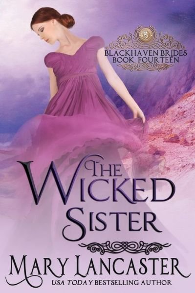 The Wicked Sister - Dragonblade Publishing - Bücher - Independently Published - 9781674504063 - 30. Dezember 2019