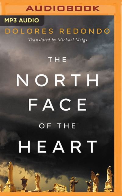 The North Face of the Heart - Dolores Redondo - Musik - BRILLIANCE AUDIO - 9781713555063 - 1. juni 2021