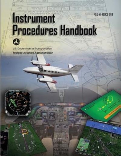 Cover for Federal Aviation Administration · Instrument Procedures Handbook (Pocketbok) (2018)