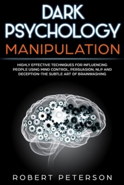 Cover for Robert Peterson · Dark Psychology Manipulation (Paperback Book) (2019)