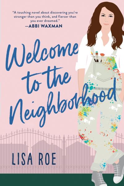 Cover for Lisa Roe · Welcome to the Neighborhood (Taschenbuch) (2022)