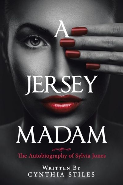 Cover for Cynthia Stiles · A Jersey Madam (Paperback Book) (2019)