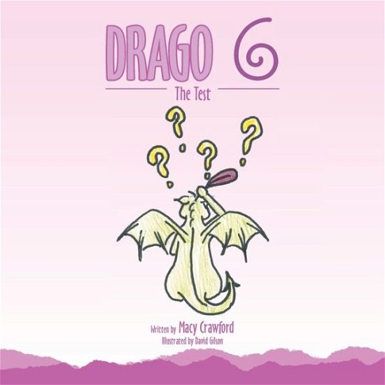 Cover for Macy Crawford · Drago 6 (Paperback Book) (2020)