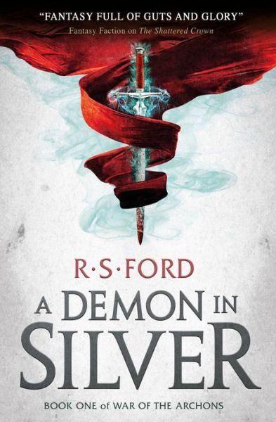 Cover for Richard Ford · A Demon in Silver (War of the Archons) - War of the Archons (Paperback Bog) (2018)