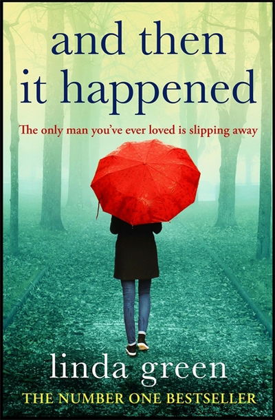 Cover for Linda Green · And Then It Happened (Paperback Book) (2018)